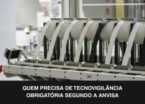 Sistema de tecnovigilância